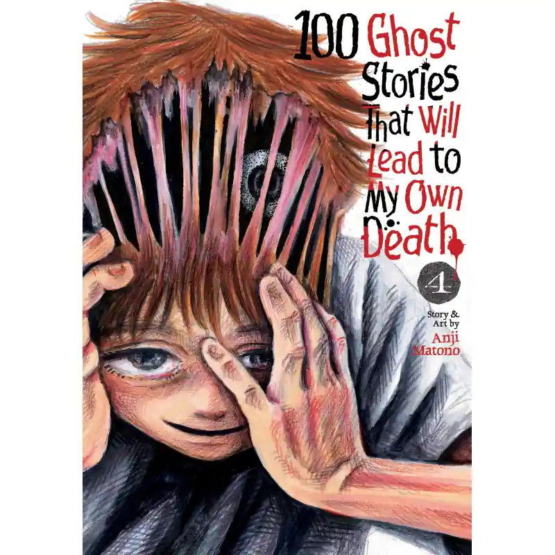 100 GHOST STORIES THAT WILL LEAD TO MY OWN DEATH GN VOL 04 Satisfait Ou Remboursé
